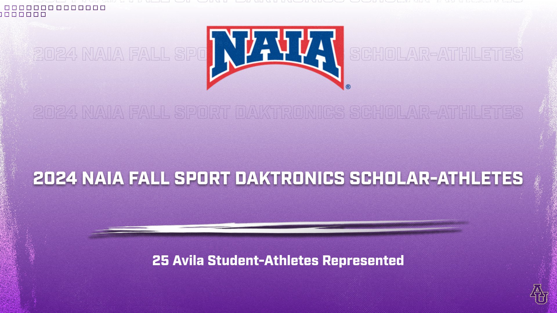 TWENTY-FIVE AVILA STUDENT ATHLETES NAMED TO FALL DAKTRONICS NAIA SCHOLAR ATHLETE LIST